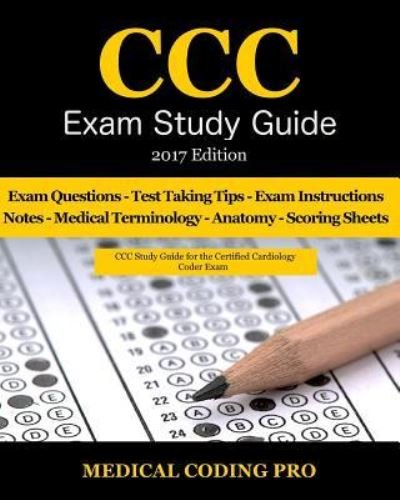 Cover for Medical Coding Pro · CCC Exam Study Guide - 2017 Edition (Taschenbuch) (2017)
