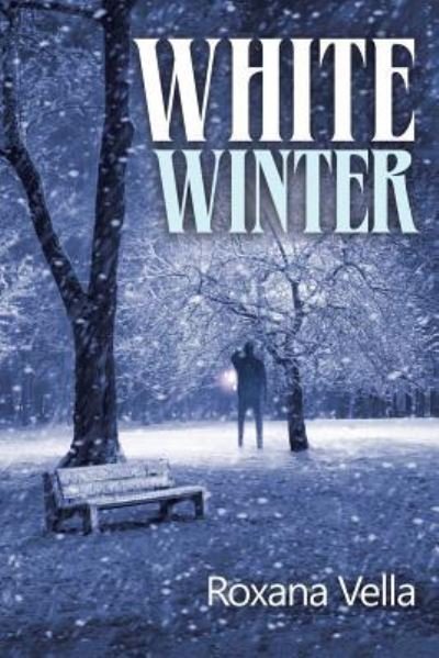 Roxana Vella · White Winter (Paperback Bog) (2018)