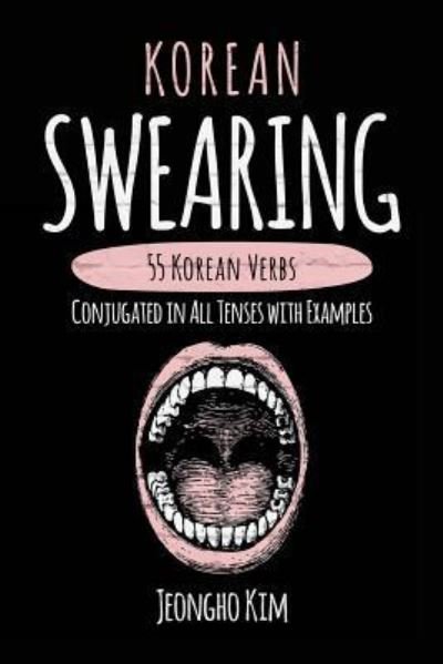 Cover for Jeongho Kim · Korean Swearing (Paperback Book) (2017)