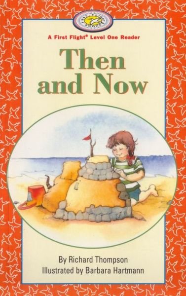 Cover for Richard Thompson · Then and Now (First Flight Books Level One) (Paperback Bog) (1999)