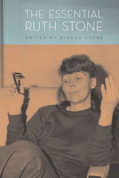 Essential Ruth Stone - Ruth Stone - Books - Copper Canyon Press,U.S. - 9781556596087 - November 12, 2020