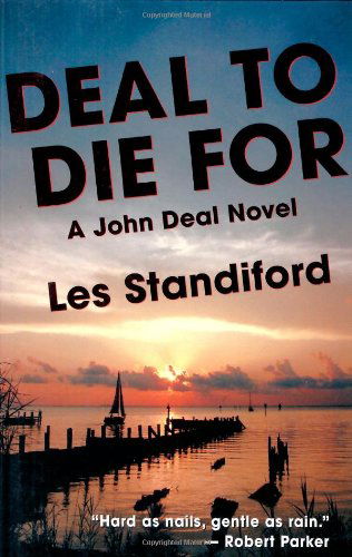 Cover for Les Standiford · Deal to Die For (Paperback Book) [Reprint edition] (2004)