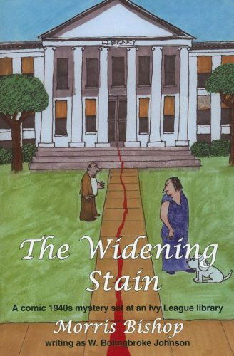 Cover for W. Bolingbroke Johnson · The Widening Stain (Paperback Book) (2007)