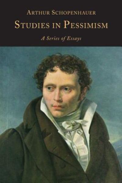 Cover for Arthur Schopenhauer · Studies in Pessimism (Paperback Book) (2013)