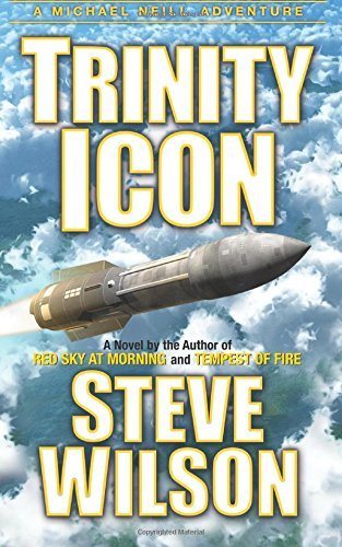 Cover for Steve Wilson · Trinity Icon (The Michael Neill Adventure Series) (Volume 3) (Paperback Book) (2014)
