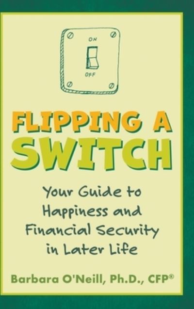 Cover for Barbara O'Neill · Flipping a Switch (Book) (2020)