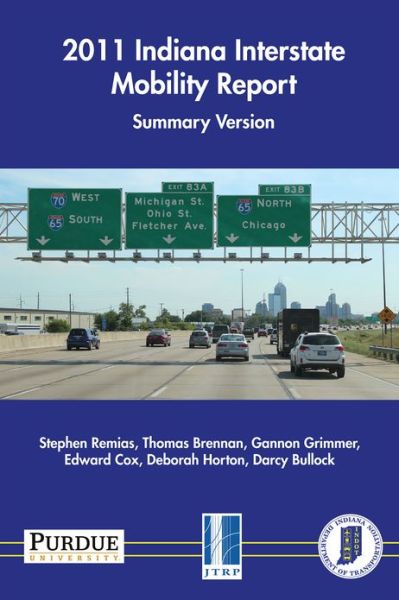 Cover for Thomas Brennan · 2011 Indiana Interstate Mobility Report: Summary Version (Hardcover Book) (2012)