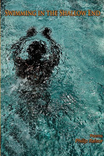 Cover for Philip Raisor · Swimming in the Shallow End (Taschenbuch) (2013)