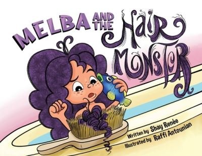 Cover for Shay Renee · Melba and the Hair Monster (Paperback Book) (2021)
