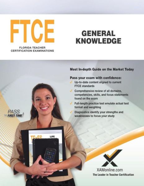 FTCE General Knowledge - Sharon A Wynne - Kirjat - Xamonline.com - 9781642390087 - perjantai 22. kesäkuuta 2018