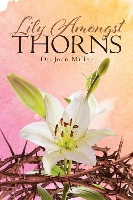 Cover for Miller · Lily Amongst Thorns (Paperback Book) (2019)