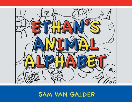 Cover for Sam Van Galder · Ethan's Animal Alphabet (Paperback Book) (2019)