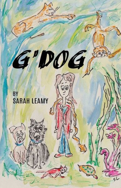 Cover for Sarah Leamy · G'Dog (Pocketbok) (2022)