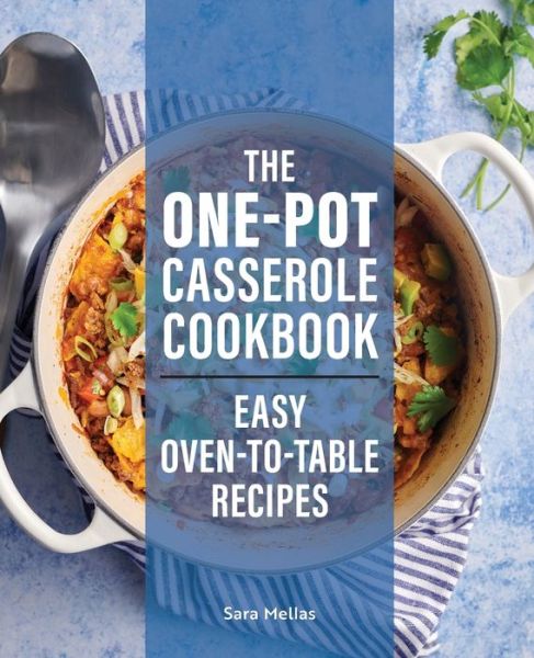 Cover for Sara Mellas · One-Pot Casserole Cookbook (Book) (2020)