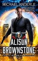 Cover for Michael Anderle · Alison Brownstone (Paperback Book) (2022)