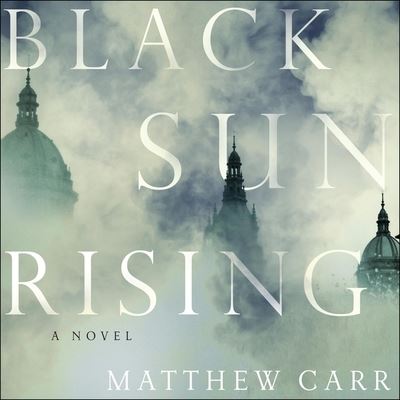 Cover for Matthew Carr · Black Sun Rising (CD) (2020)