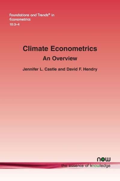 Cover for Jennifer L. Castle · Climate Econometrics: An Overview - Foundations and Trends (R) in Econometrics (Paperback Book) (2020)