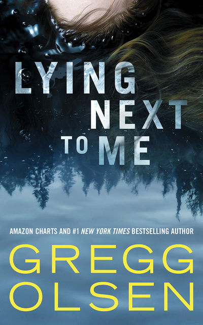 Cover for Gregg Olsen · Lying Next to Me (Audiobook (CD)) (2019)