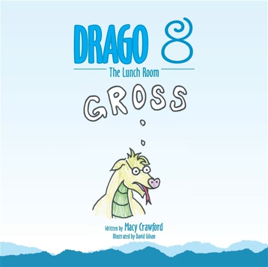 Cover for Macy Crawford · Drago 8 (Paperback Book) (2020)