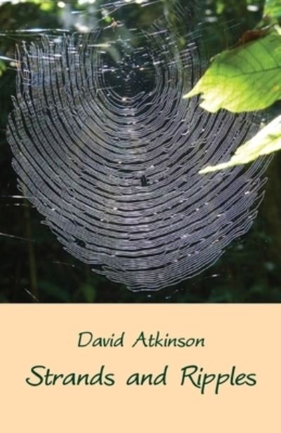 David Atkinson · Strands and Ripples (Paperback Book) (2021)