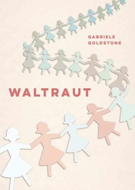 Waltraut - Gabriele Goldstone - Books - Heritage House Publishing Co Ltd - 9781772035087 - December 11, 2024