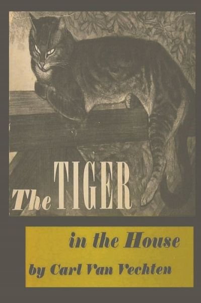 Cover for Carl Van Vechten · The Tiger in the House (Paperback Book) (2019)