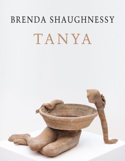 Cover for Brenda Shaughnessy · Tanya (Paperback Book) (2024)