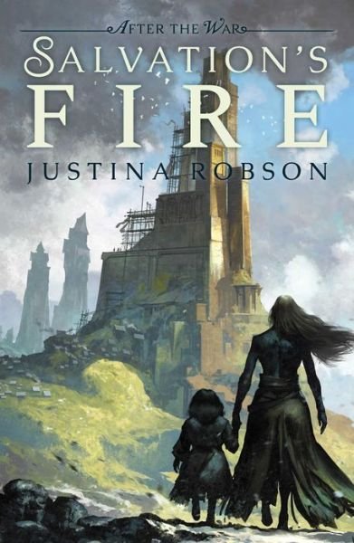 Cover for Justina Robson · Salvation's Fire - After the War (Paperback Bog) (2018)