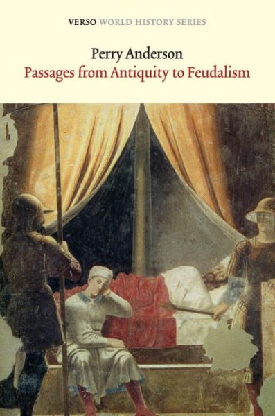 Cover for Perry Anderson · Passages from Antiquity to Feudalism - Verso World History (Paperback Book) (2013)