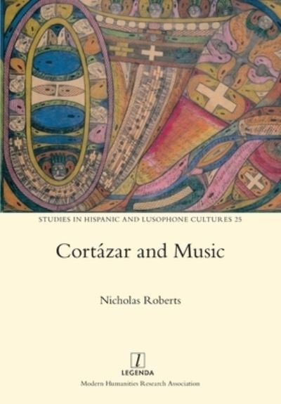 Cover for Nicholas Roberts · Cortázar and Music (Bok) (2022)
