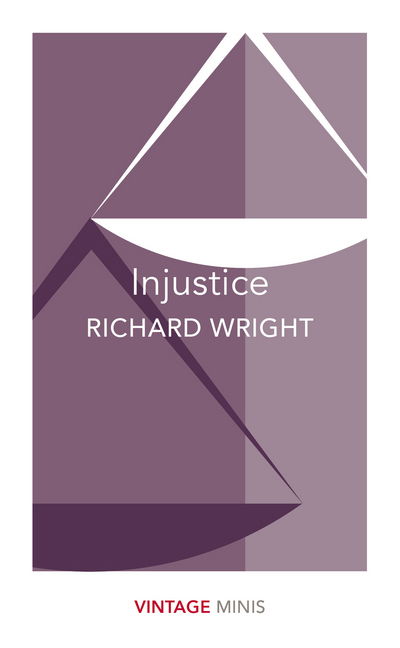 Cover for Richard Wright · Injustice: Vintage Minis - Vintage Minis (Pocketbok) (2018)