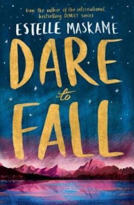 Cover for Estelle Maskame · Dare to Fall (Paperback Book) (2017)