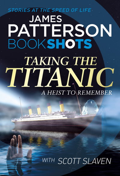 Cover for Patterson · Taking the Titanic (Book) (2016)