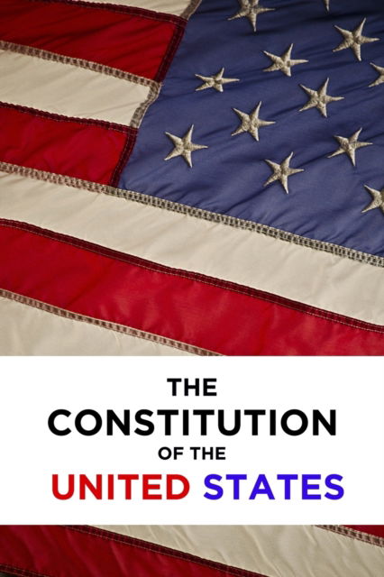 Cover for Ben Holden-Crowther · The Constitution of the United States (Pocketbok) (2018)