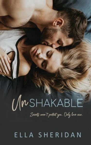 Cover for Ella Sheridan · Unshakable - Secrets (Paperback Book) (2018)