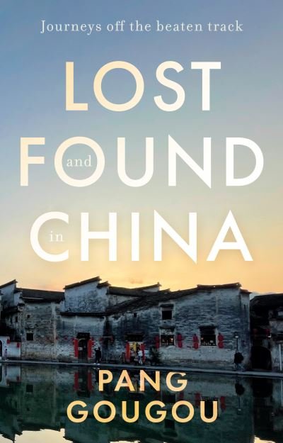 Cover for Pang GouGou · Lost and Found in China (Paperback Bog) (2023)