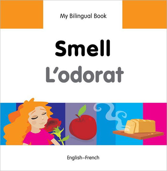 Cover for Milet Publishing Ltd · My Bilingual Book -  Smell (English-French) (Hardcover Book) (2013)