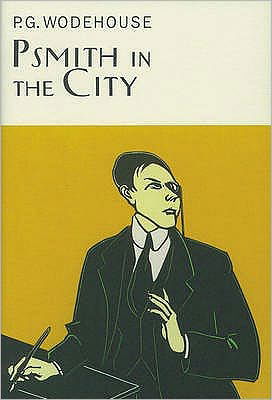 Cover for P.G. Wodehouse · Psmith In The City - Everyman's Library P G WODEHOUSE (Gebundenes Buch) (2000)