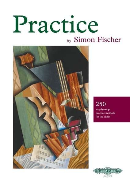 Cover for Simon Fischer · Practice (Violin): 250 step-by-step practice methods for the violin (Sheet music) (2002)
