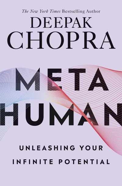 Cover for Dr Deepak Chopra · Metahuman: Unleashing your infinite potential (Pocketbok) (2019)