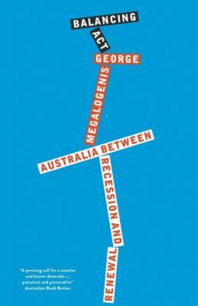 Cover for George Megalogenis · Balancing Act (Paperback Book) (2017)