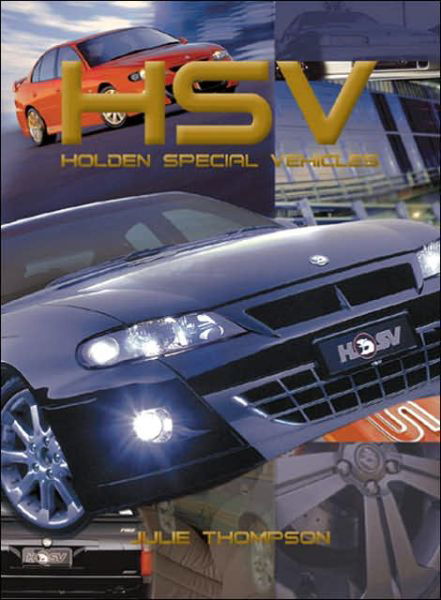 Cover for Julie Thompson · Holden Special Vehicles 1988-2003 (Paperback Book) (2004)