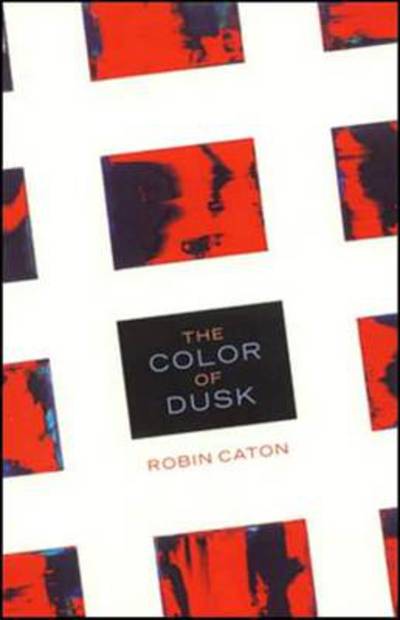 Cover for Robin Caton · The Color of Dusk (Paperback Book) (2001)