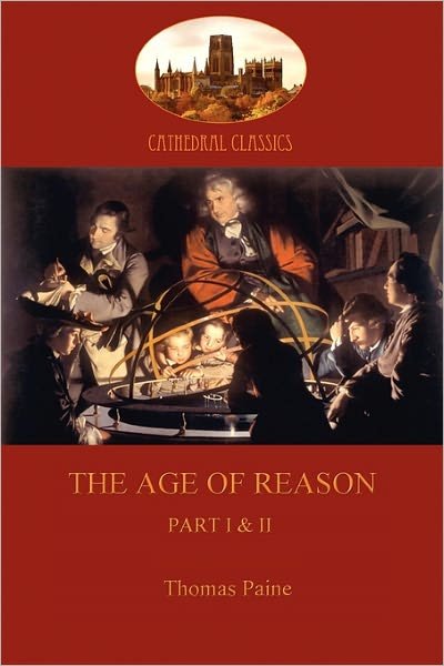 Cover for Thomas Paine · The Age of Reason (Paperback Book) (2011)