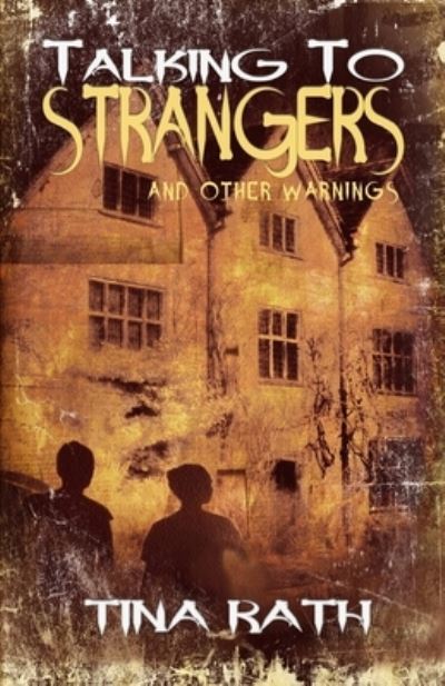 Cover for Tina Rath · Talking to Strangers and Other Warnings (Paperback Book) (2020)