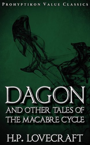 Cover for H. P. Lovecraft · Dagon and Other Tales of the Macabre Cycle (Paperback Bog) (2010)