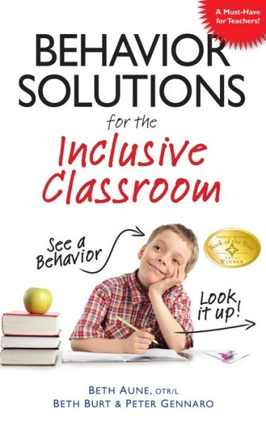 Cover for Beth Aune · Behavior Solutions For the Inclusive Classroom: See a Behavior? Look it Up! (Paperback Book) (2010)