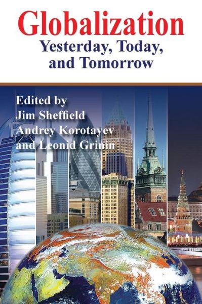 Cover for Jim Sheffield · Globalization: Yesterday, Today, and Tomorrow (Gebundenes Buch) (2013)