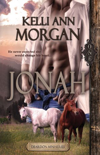 Cover for Kelli Ann Morgan · Jonah (Deardon Mini-series Book One) (Paperback Book) (2013)