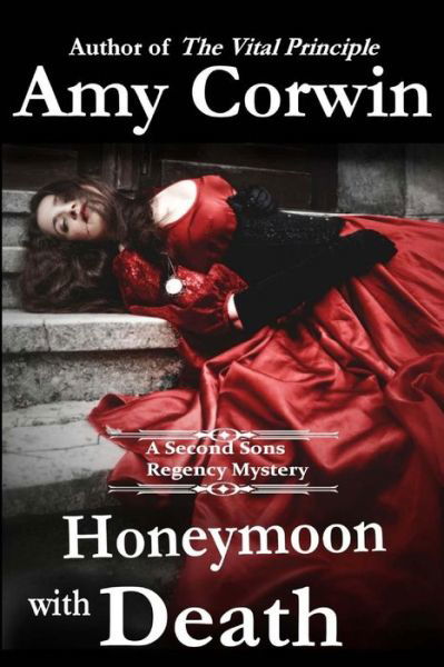 Cover for Amy Corwin · Honeymoon with Death (Paperback Book) (2015)